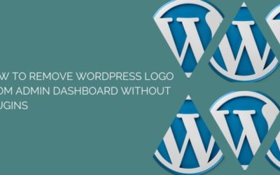 How To Remove WordPress Logo From Admin Dashboard Without Plugins