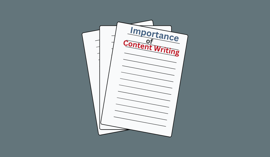Uncovering the Importance of Content Writing: What You Need to Know in 2024