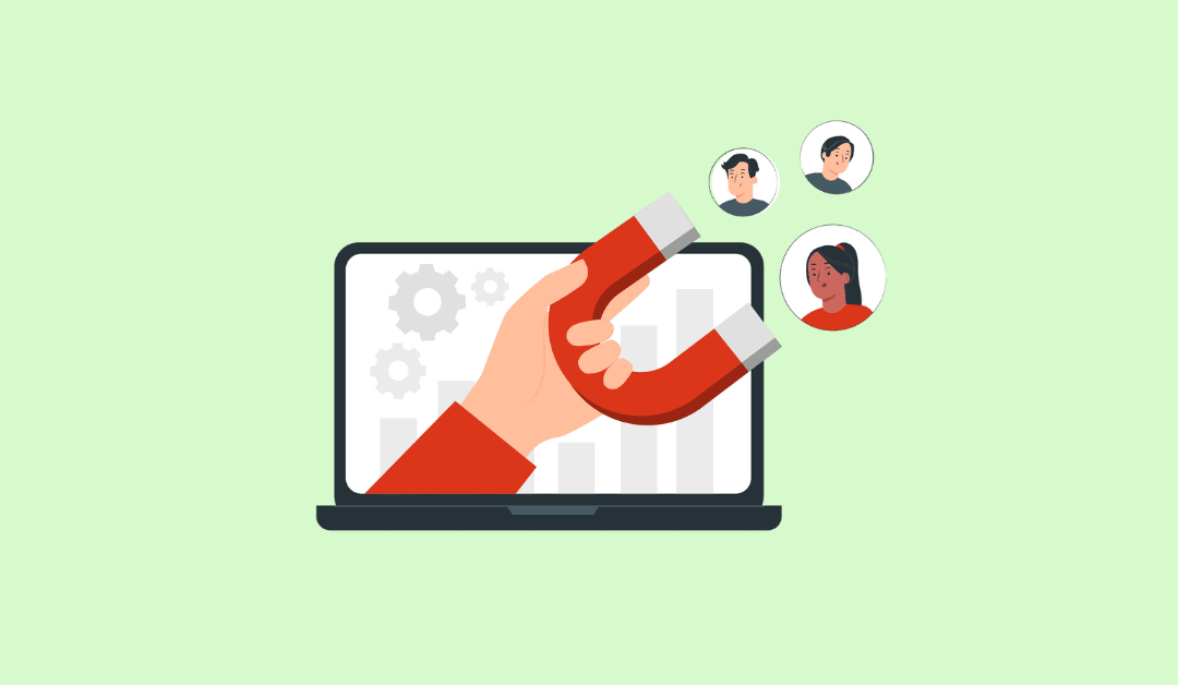 10 Best Lead Magnets to Quickly Grow Your Email List